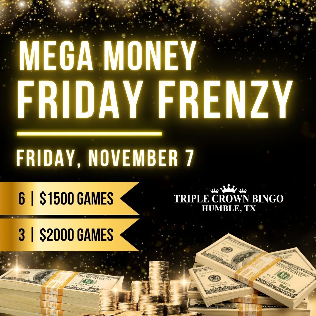 MEGA MONEY FRIDAY FRENZY