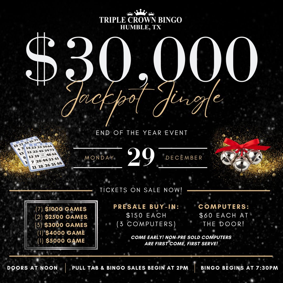 JACKPOT JINGLE END OF YEAR $30,000 BLOWOUT!