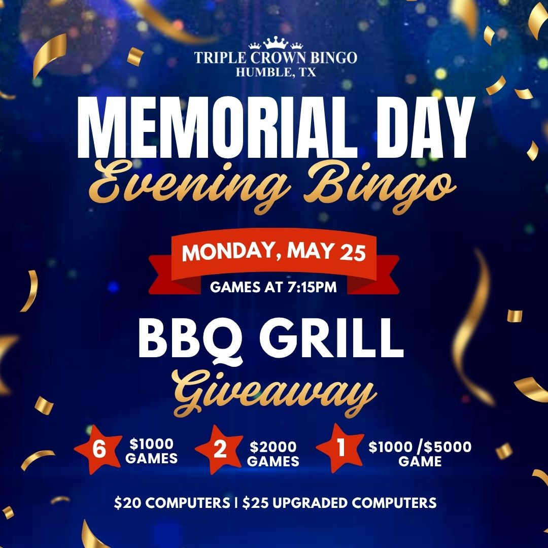 MEMORIAL DAY EVENING BINGO!