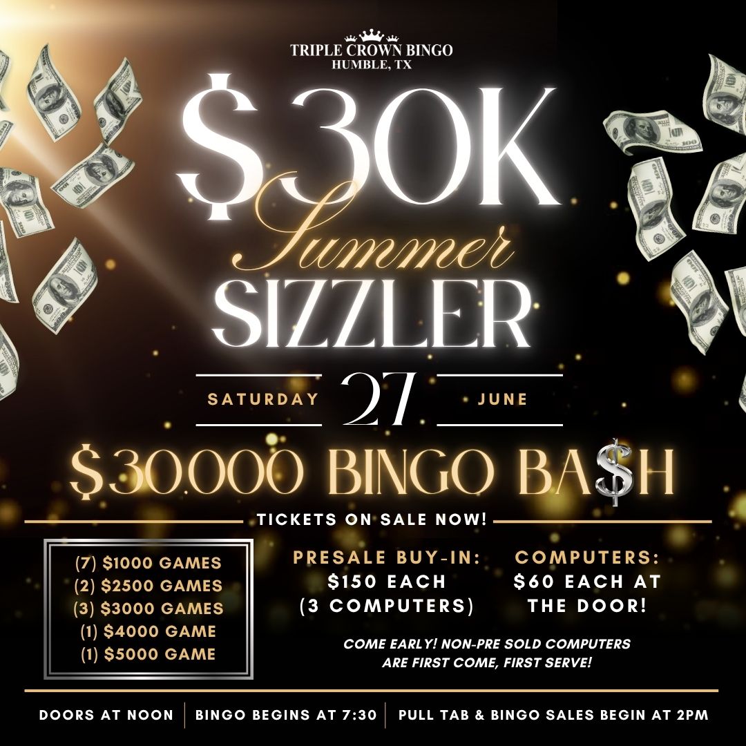 NATIONAL BINGO DAY $55,000 SUMMER SIZZLER!