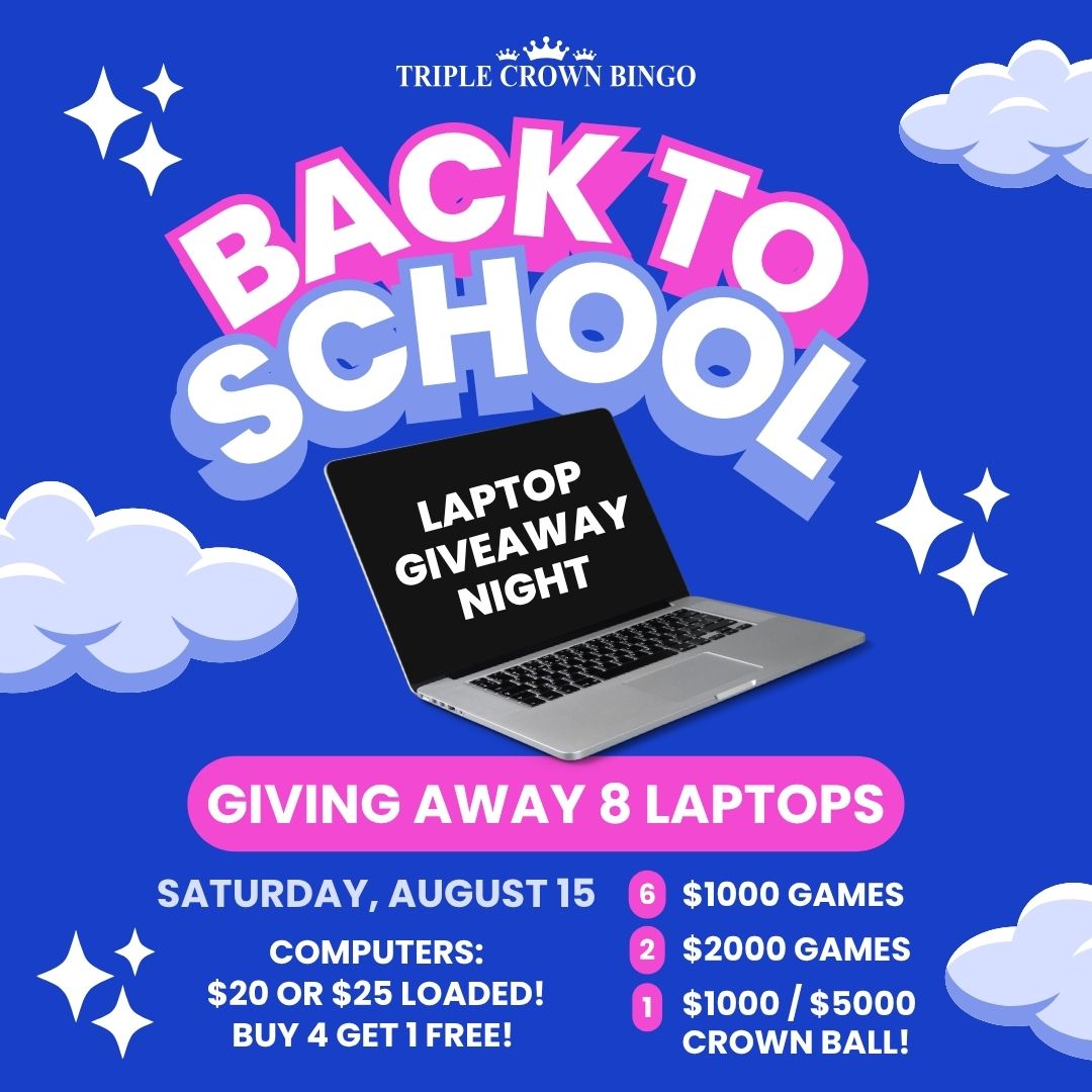 BACK TO SCHOOL LAPTOP GIVEAWAY NIGHT