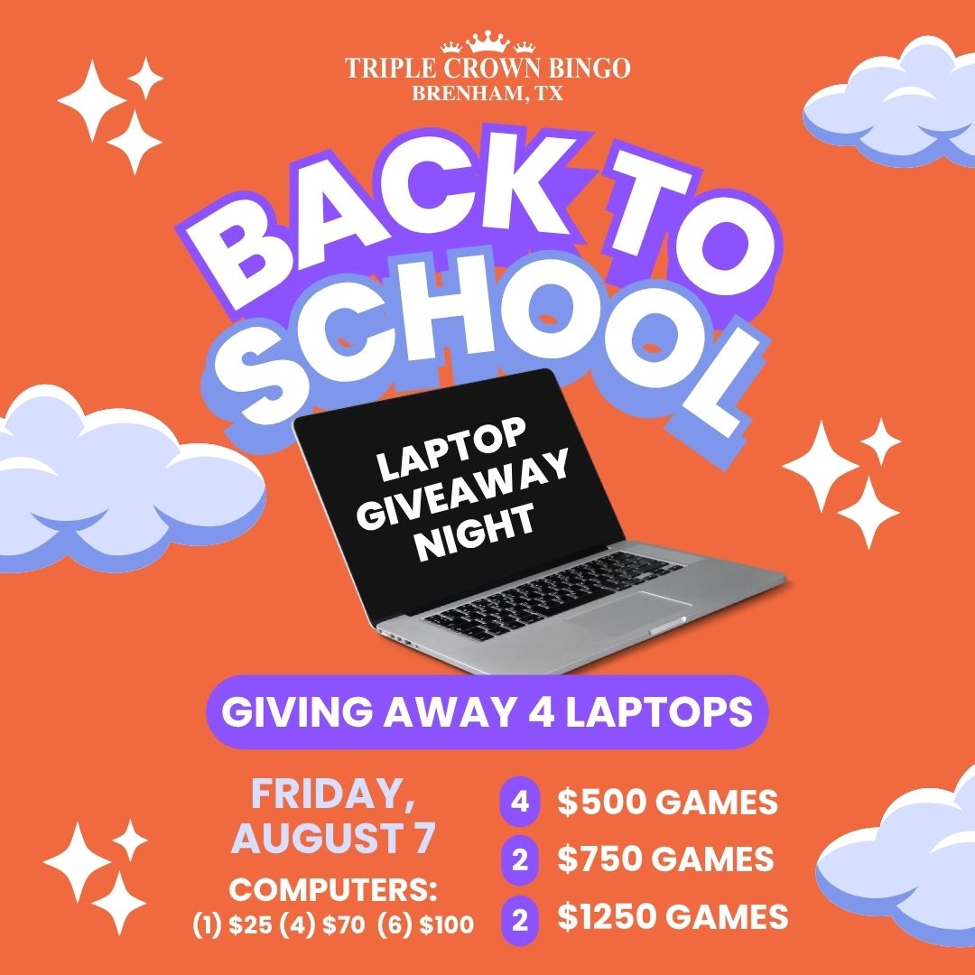 BACK TO SCHOOL LAPTOP GIVEAWAY NIGHT